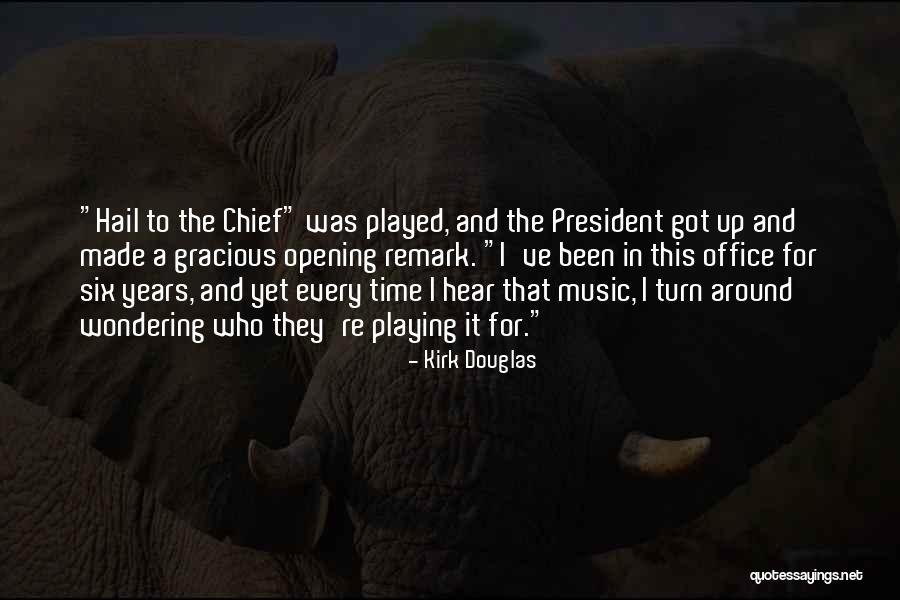 Funny Remark Quotes By Kirk Douglas