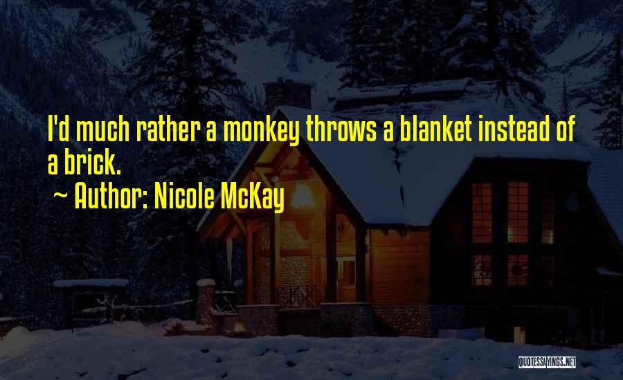 Funny Responses To Quotes By Nicole McKay