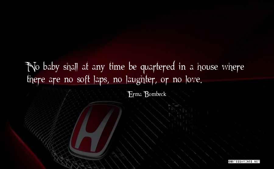 Funny Return Home Quotes By Erma Bombeck Funny Return Home Quotes By Erma Bombeck