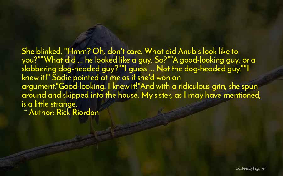 Funny Ridiculous Quotes By Rick Riordan