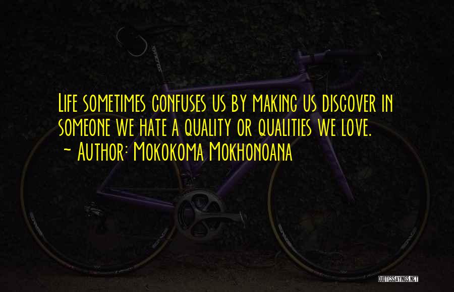 Funny Role Models Quotes By Mokokoma Mokhonoana