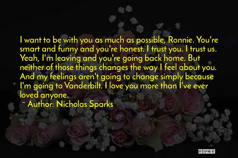 Funny Ronnie O'sullivan Quotes By Nicholas Sparks