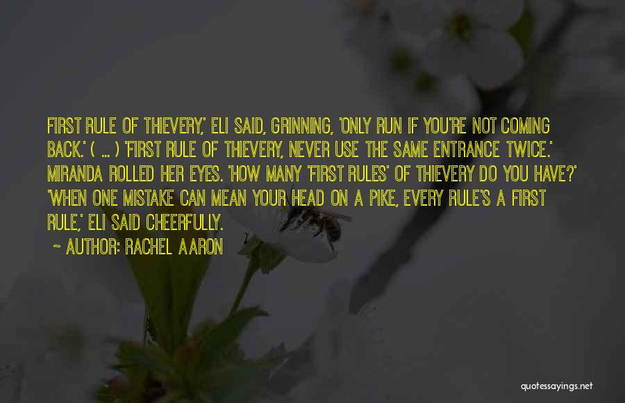 Funny Rule Quotes By Rachel Aaron