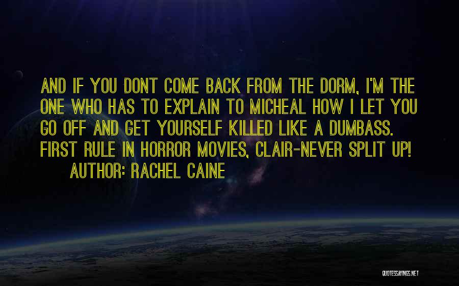 Funny Rule Quotes By Rachel Caine