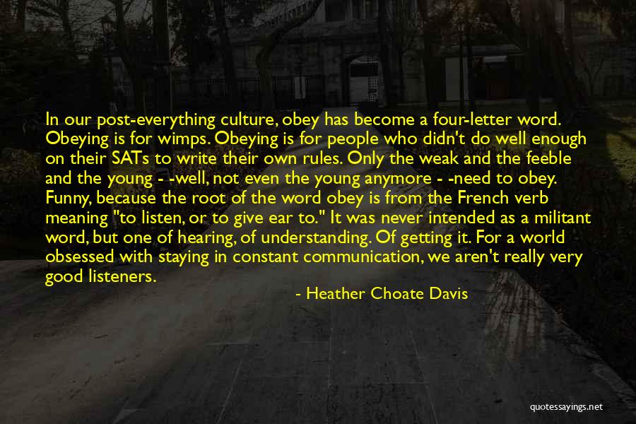 Funny Rules Quotes By Heather Choate Davis Funny Rules Quotes By Heather Choate Davis