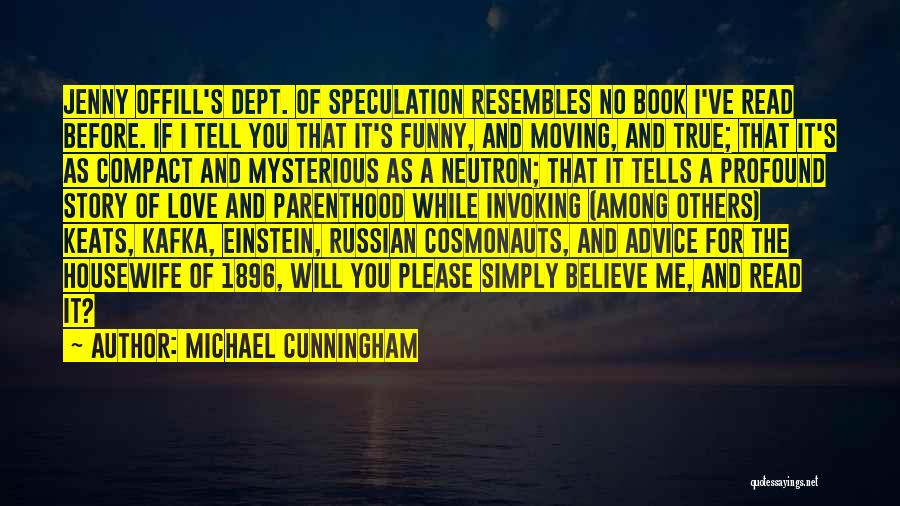 Funny Russian Quotes By Michael Cunningham