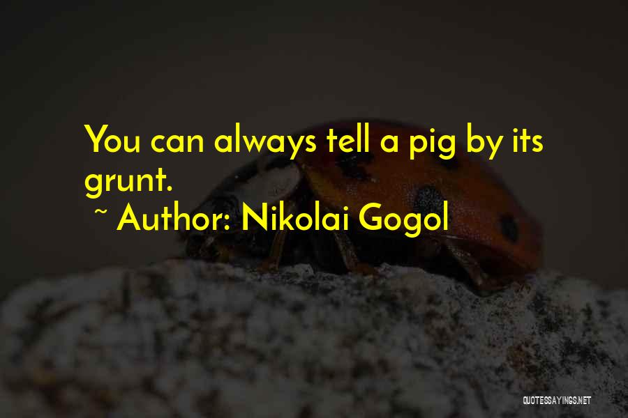 Funny Russian Quotes By Nikolai Gogol