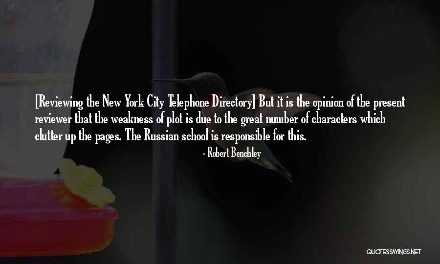 Funny Russian Quotes By Robert Benchley