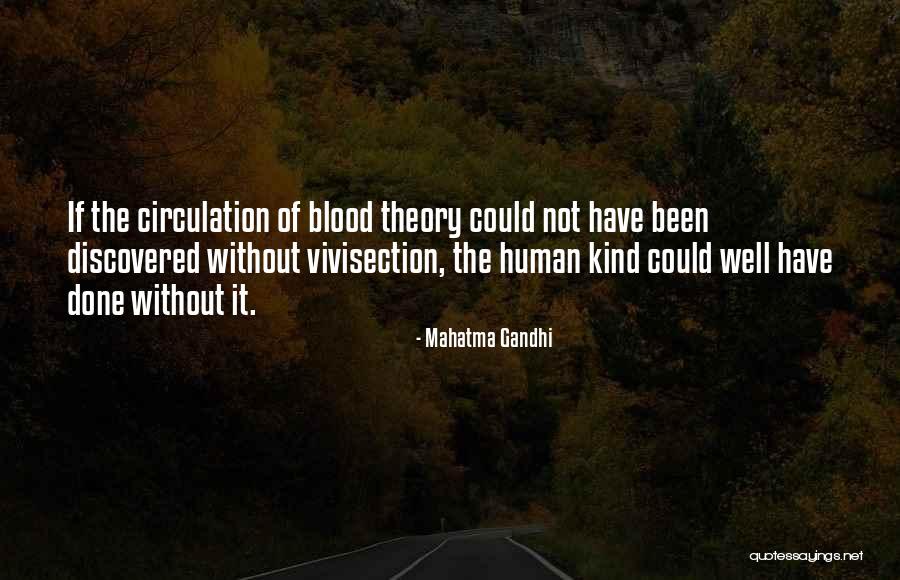 Funny Safe Travels Quotes By Mahatma Gandhi