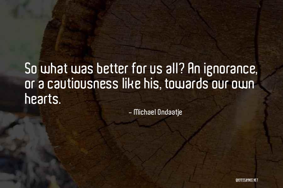 Funny Salesforce Quotes By Michael Ondaatje Funny Salesforce Quotes By Michael Ondaatje