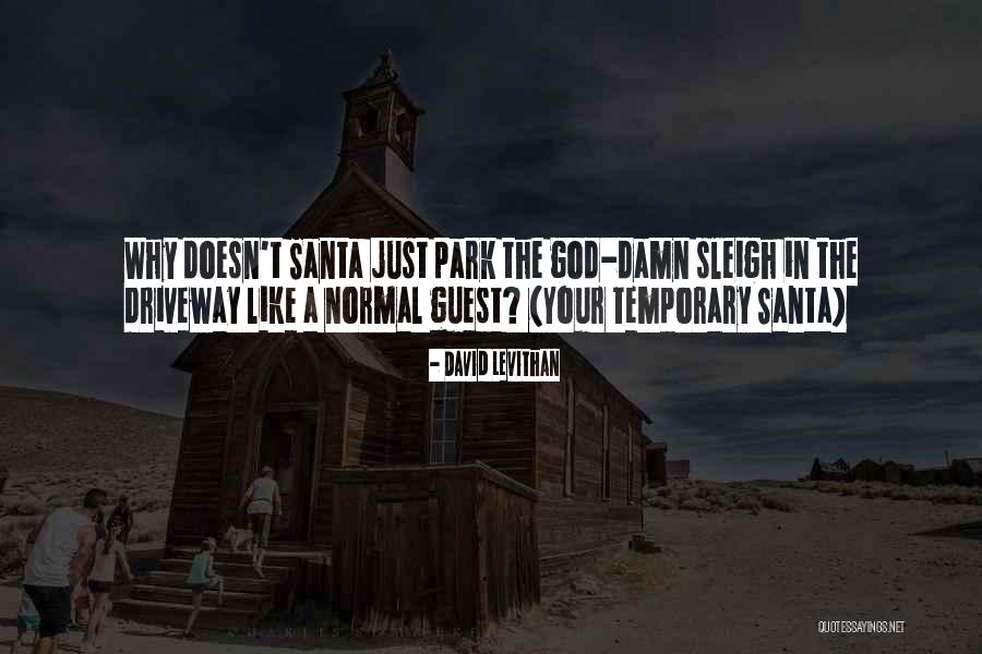 Funny Santa Quotes By David Levithan Funny Santa Quotes By David Levithan