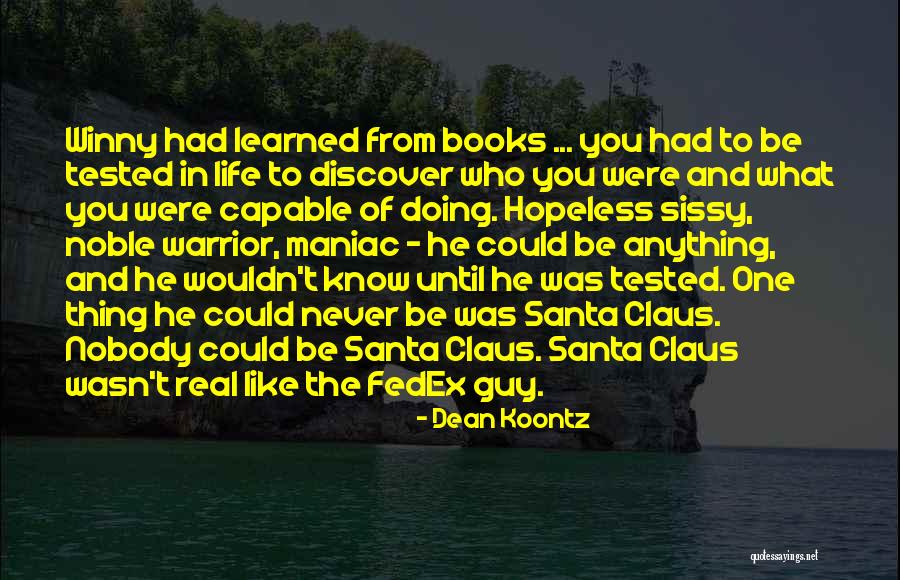 Funny Santa Wish Quotes By Dean Koontz