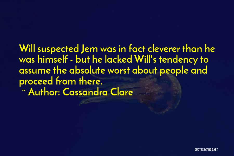 Funny Sarcasm Quotes By Cassandra Clare