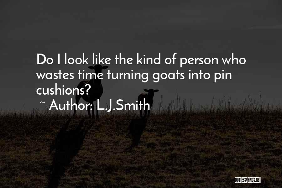 Funny Sarcasm Quotes By L.J.Smith