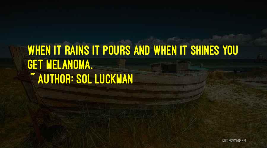 Funny Sarcasm Quotes By Sol Luckman