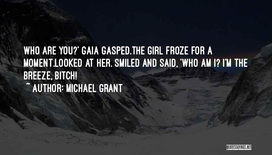 Funny Sassy Quotes By Michael Grant