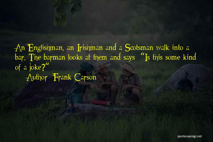 Funny Says And Quotes By Frank Carson