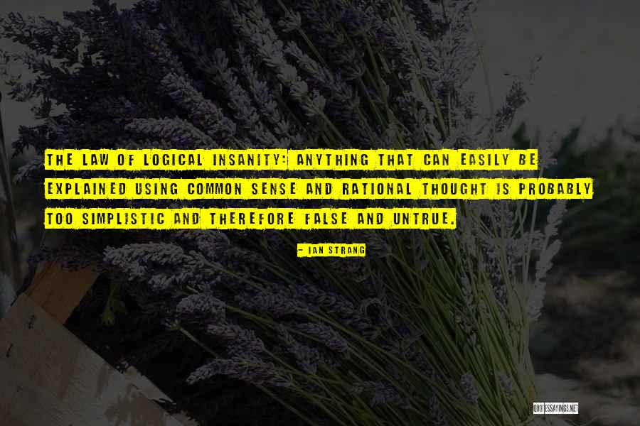 Funny Science Quotes By Ian Strang Funny Science Quotes By Ian Strang