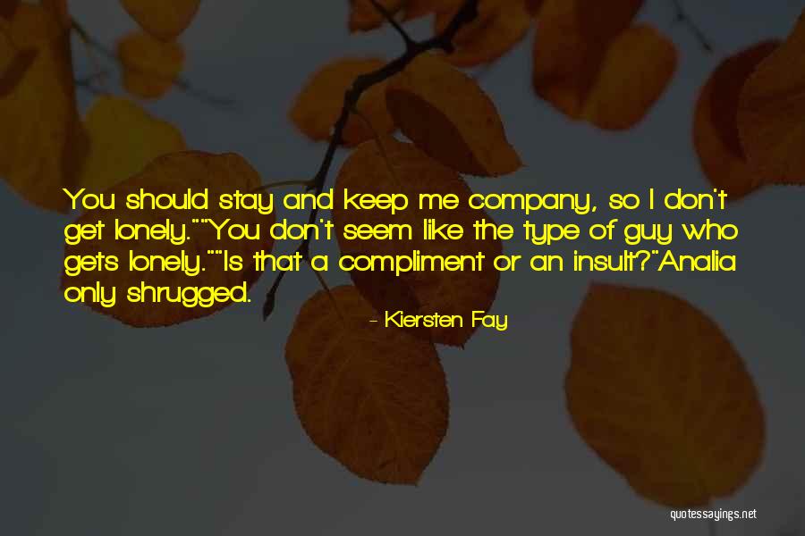 Funny Science Quotes By Kiersten Fay Funny Science Quotes By Kiersten Fay