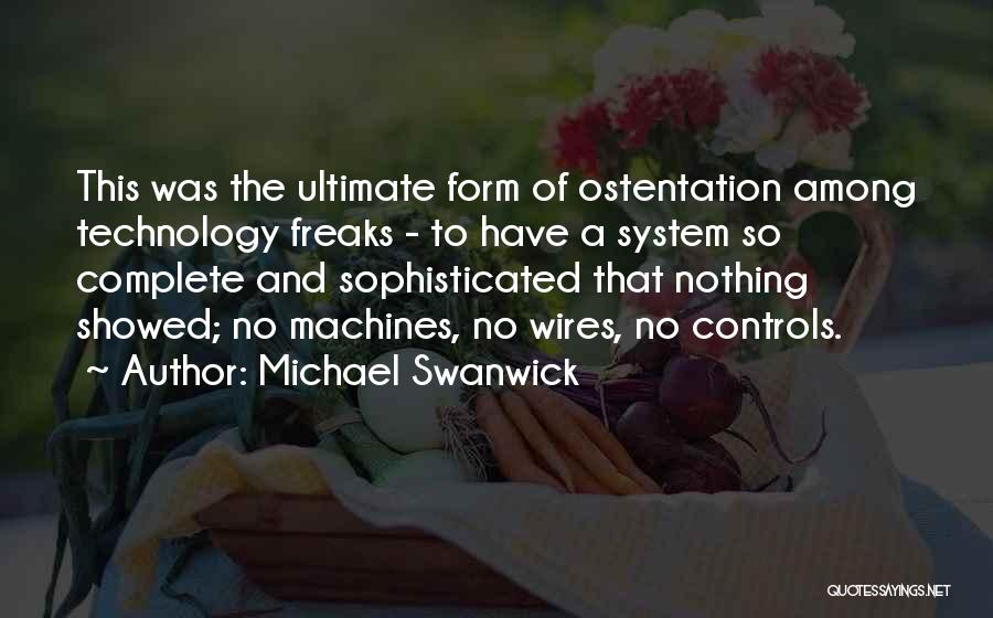 Funny Science Quotes By Michael Swanwick