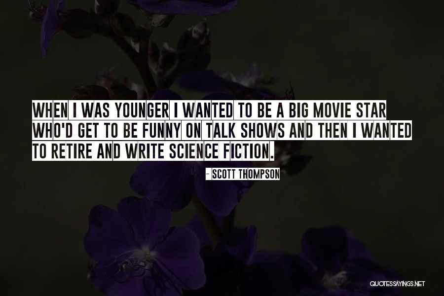 Funny Science Quotes By Scott Thompson Funny Science Quotes By Scott Thompson