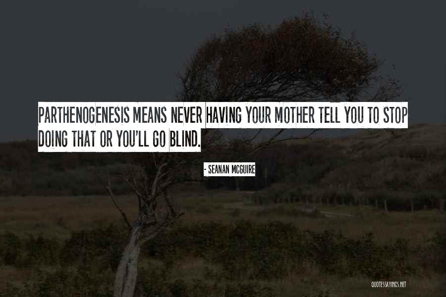 Funny Science Quotes By Seanan McGuire Funny Science Quotes By Seanan McGuire