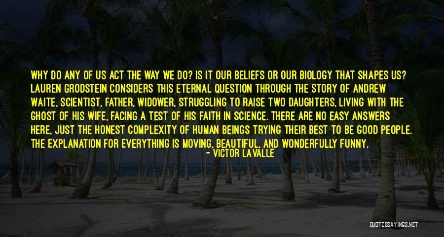 Funny Science Quotes By Victor LaValle Funny Science Quotes By Victor LaValle