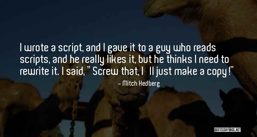 Funny Screw Up Quotes By Mitch Hedberg Funny Screw Up Quotes By Mitch Hedberg
