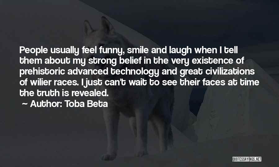 Funny Self Belief Quotes By Toba Beta