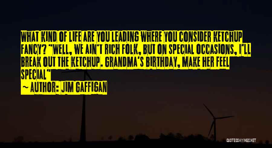 Funny Self Birthday Quotes By Jim Gaffigan