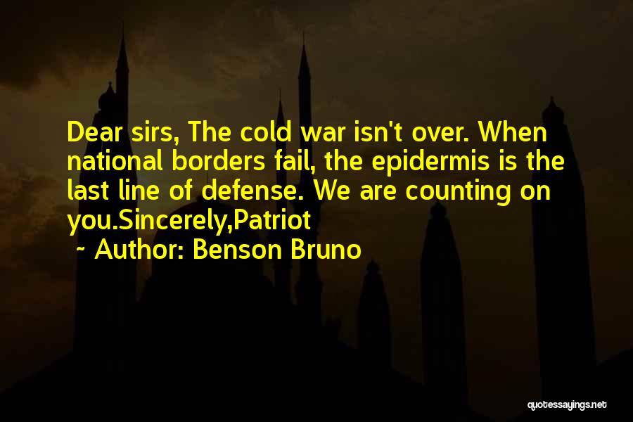 Funny Self Defense Quotes By Benson Bruno