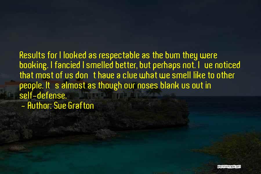 Funny Self Defense Quotes By Sue Grafton