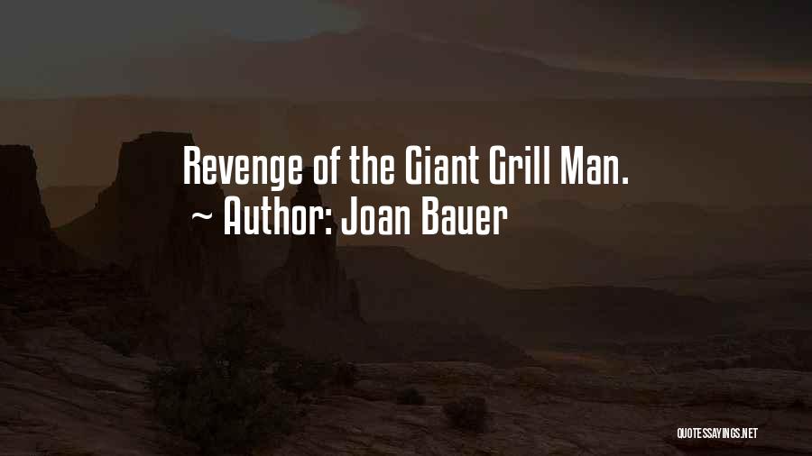 Funny Self-mockery Quotes By Joan Bauer