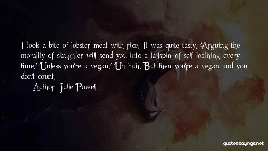 Funny Self-mockery Quotes By Julie Powell