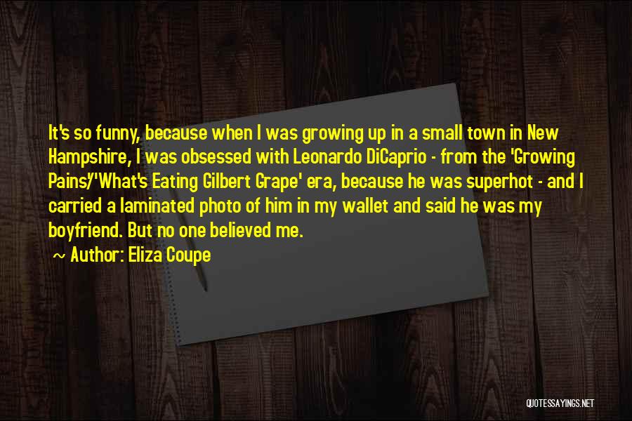 Funny Self Obsessed Quotes By Eliza Coupe