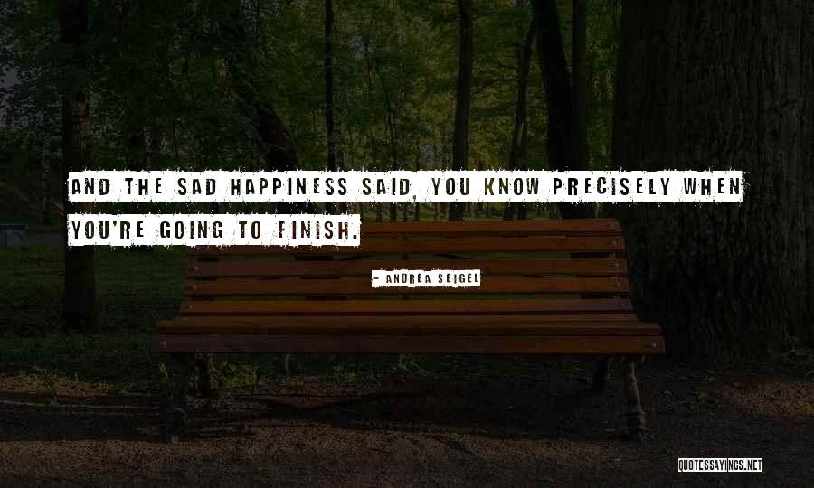 Funny Senior Farewell Quotes By Andrea Seigel
