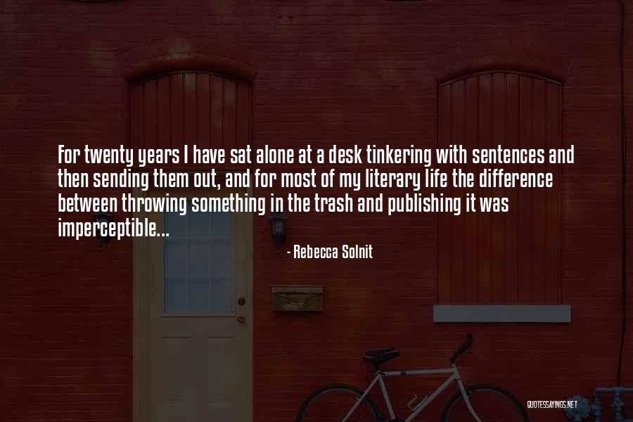 Funny Senior Farewell Quotes By Rebecca Solnit Funny Senior Farewell Quotes By Rebecca Solnit