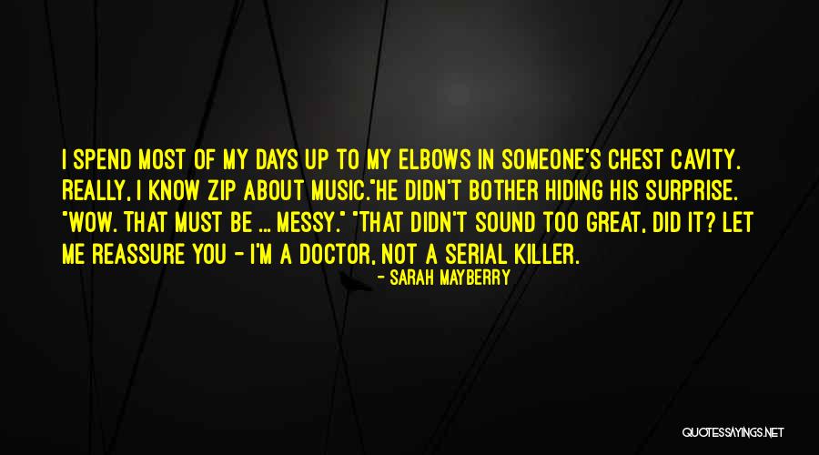 Funny Serial Killer Quotes By Sarah Mayberry Funny Serial Killer Quotes By Sarah Mayberry