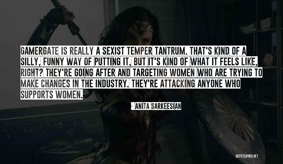 Funny Sexist Quotes By Anita Sarkeesian