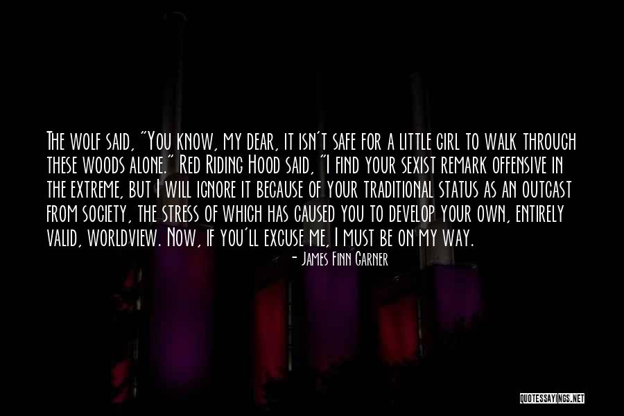 Funny Sexist Quotes By James Finn Garner Funny Sexist Quotes By James Finn Garner