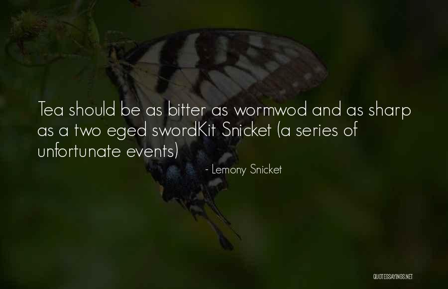 Funny Sharp Quotes By Lemony Snicket Funny Sharp Quotes By Lemony Snicket