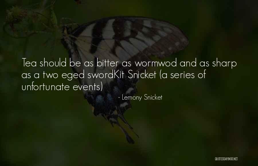 Funny Sharp Quotes By Lemony Snicket