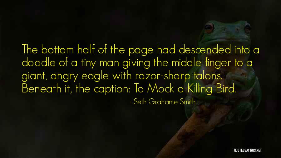 Funny Sharp Quotes By Seth Grahame-Smith