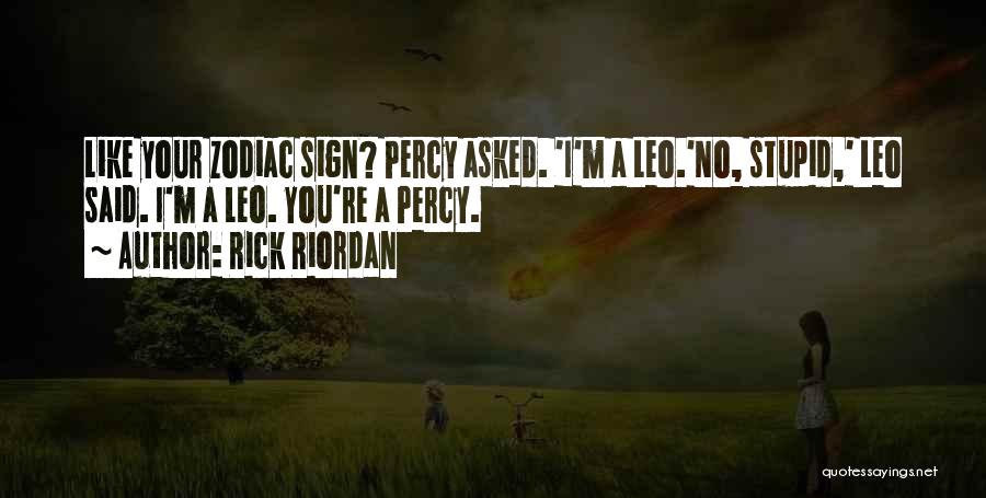 Funny Sign In Quotes By Rick Riordan