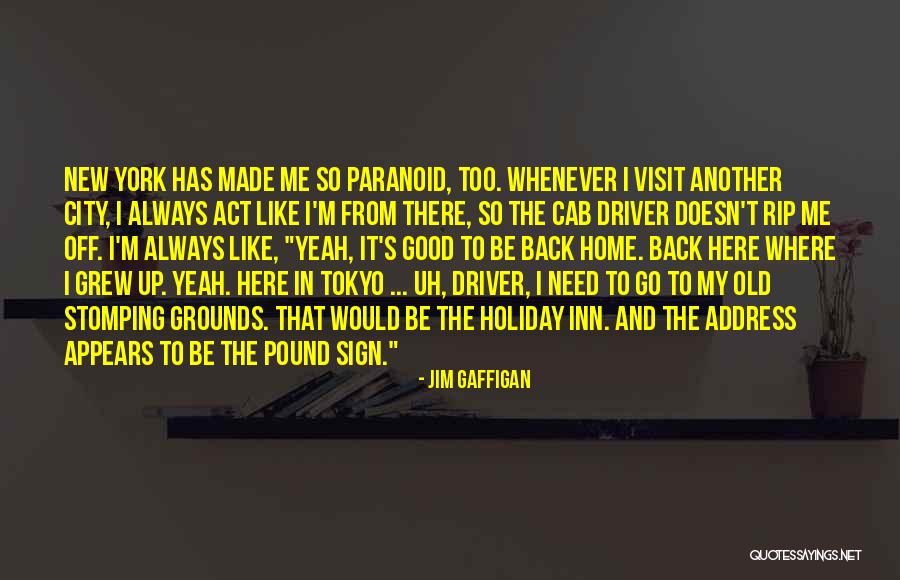 Funny Sign Quotes By Jim Gaffigan Funny Sign Quotes By Jim Gaffigan