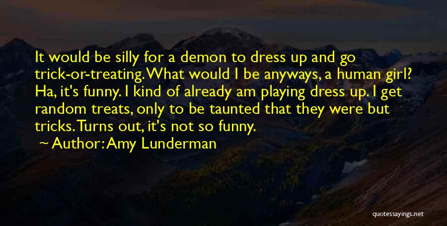 Funny Silly Quotes By Amy Lunderman