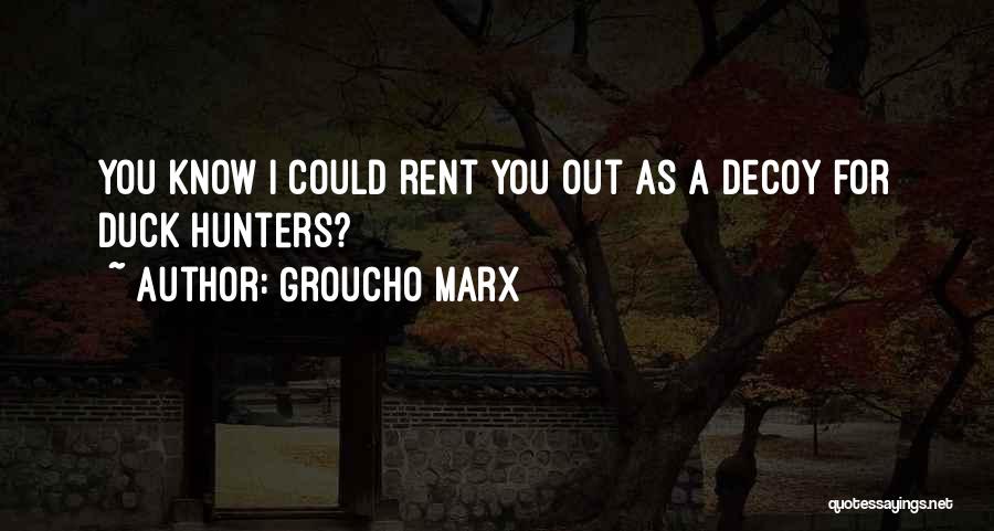 Funny Silly Quotes By Groucho Marx