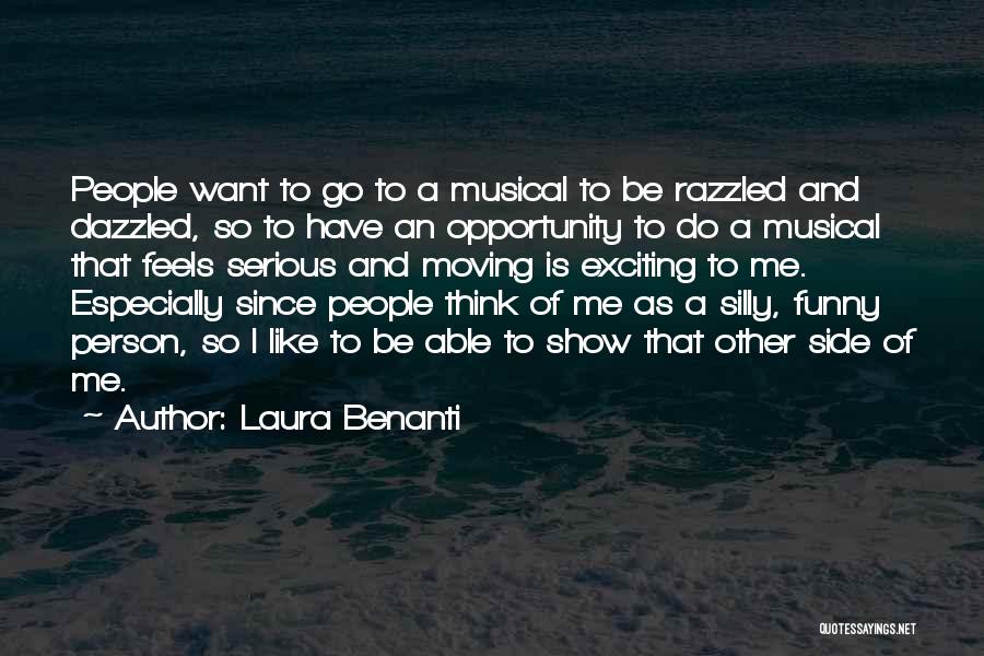 Funny Silly Quotes By Laura Benanti