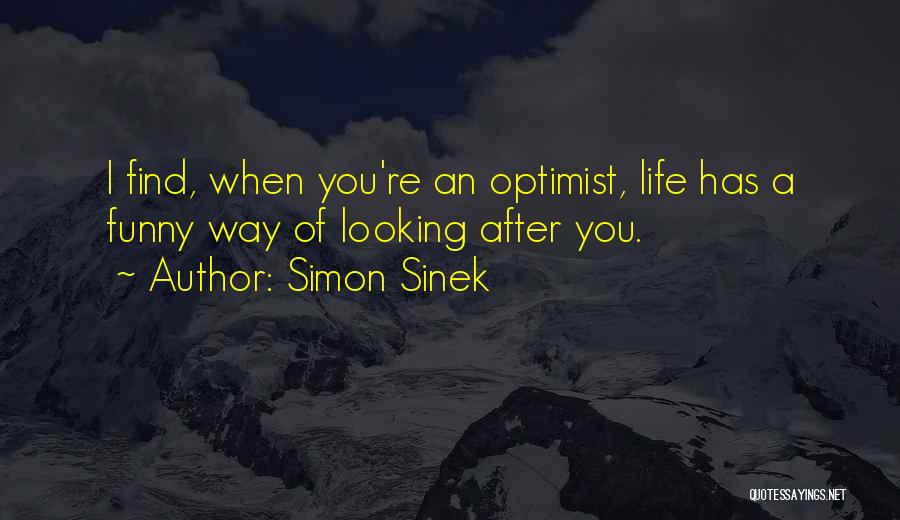 Funny Simon Quotes By Simon Sinek