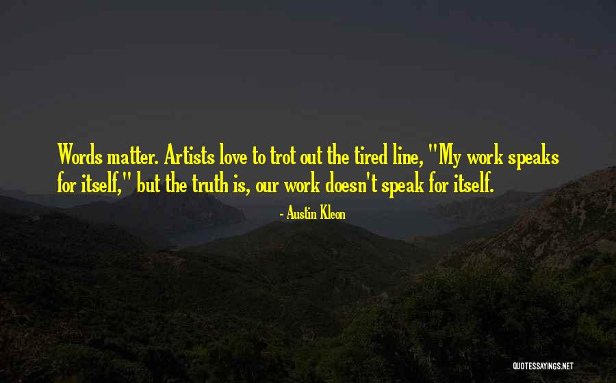 Funny Sister Bond Quotes By Austin Kleon Funny Sister Bond Quotes By Austin Kleon